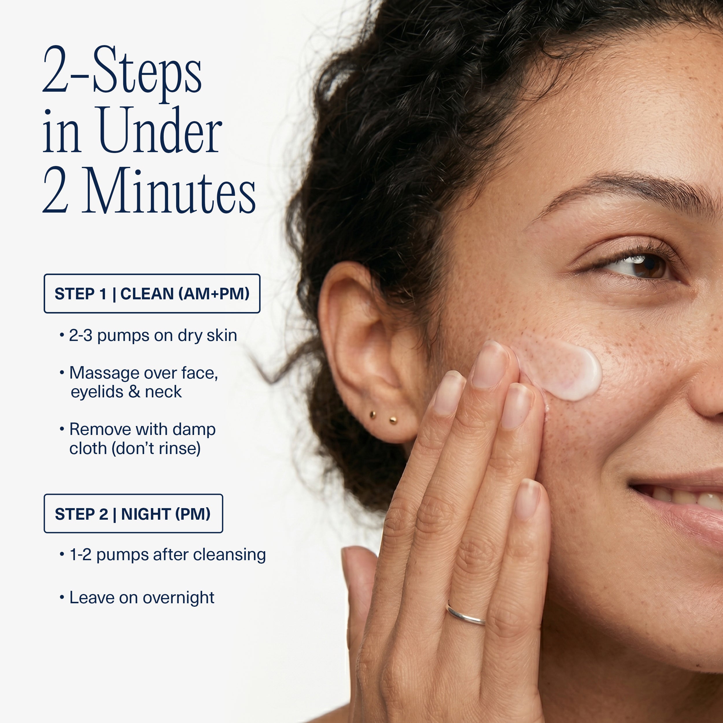 A woman applying the routine to her cheek, with two-step instructions: Step 1 Clean, Step 2 Night.